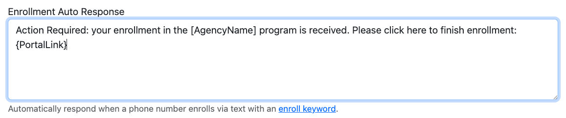 Enroll Message Auto Response