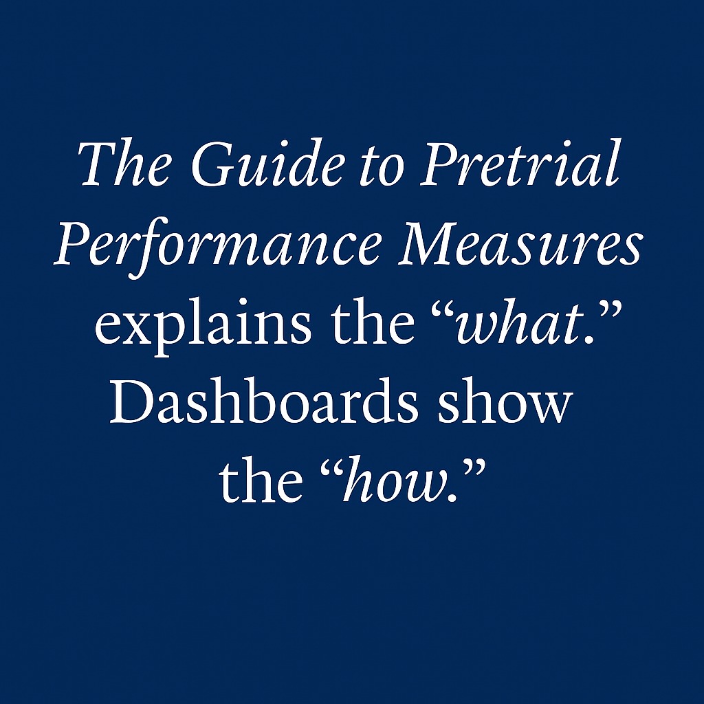 The Guide to Pretrial Performance Measures Quote